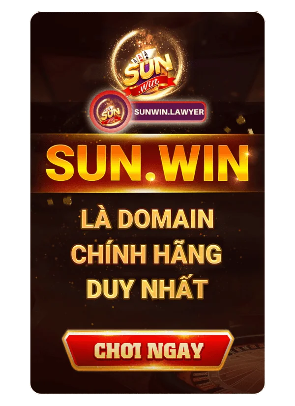 Sunwin - Game Bài Ma Cao | Link Tải Sun Win Chính Hãng 2024 31 Sunwin.lawyer right banner homepage domain chính hãng